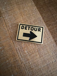 Brass "Detour Sign" Golf Ball Marker